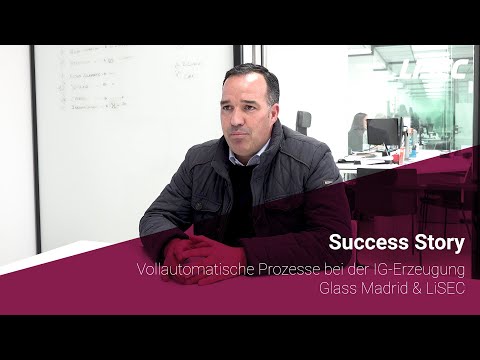Success Story | Fully automated processes in IG production | Glass Madrid & LiSEC