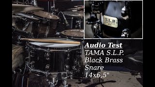 Video thumbnail for TAMA S.L.P. Black Brass Snare 14x6,5" Audio Test/Sound Demo by ale drummer