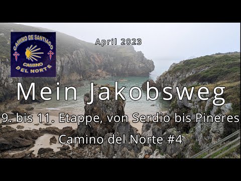 Camino del Norte und Camino Primitivo – mein Jakobsweg 2023 - Teil 4 -