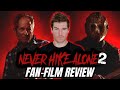 Never Hike Alone 2 A Friday The 13th Fan Film Review