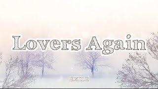 EXILE - Lovers Again (Romaji/English)