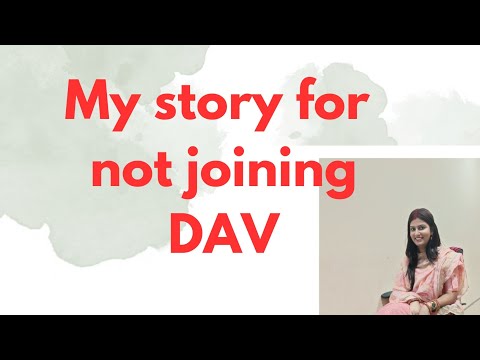 why did not i join DAV!