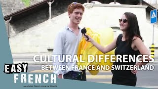 Easy French 60 - Cultural differences between France and Switzerland