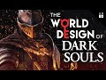 The World Design of Dark Souls | Boss Keys