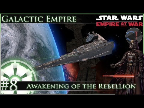 Nal Hutta Grind [Ep 8] Awakening of the Rebellion - Star Wars: Empire at War Mod