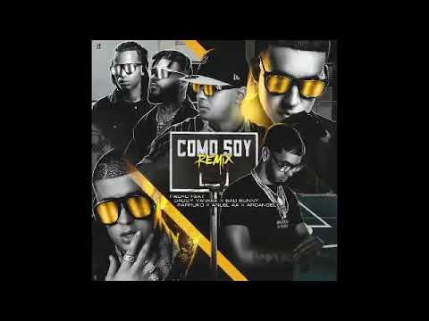 Pacho El Antifeka ft. Anuel AA Bad Bunny Daddy Yankee Arcangel Farruko - Como Soy Remix