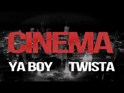 Ya Boy ft. Twista - Cinema [Official Song]