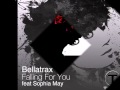 Bellatrax "Falling For You" Ft. Sophia May 