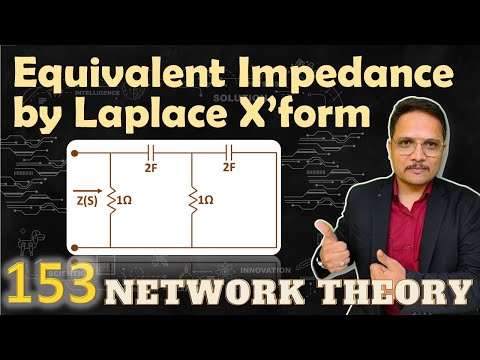 Laplace Transform properties and Formulas for Network Analysis