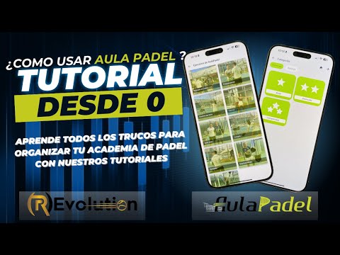 Tutorial express de la App AulaPadel