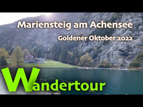 Der Mariensteig am Achensee im goldenen Oktober mit phantastischen Luftaufnahmen.