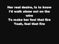 Dierks Bentley - Feel That Fire [ Lyrics ]