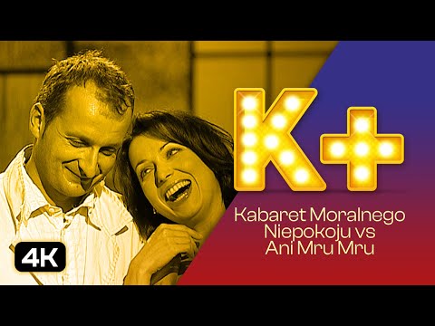Ani Mru-Mru vs. Kabaret Moralnego Niepokoju "W samo popołudnie" (Cały program/2007/148'/4K)