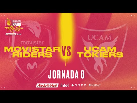 MOVISTAR RIDERS VS UCAM TOKIERS - JORNADA 6 - VALORANT RISING MEDIAMARKT INTEL - SPLIT 1 2022