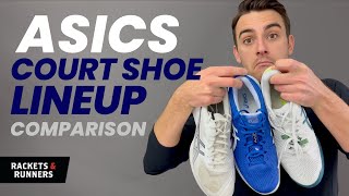 Everything you need to know about Asics Tennis Shoes! Asics Lineup Overview | Rackets & Runners