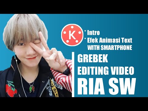grebekeditingcara-edit-video-seperti-ria-sw