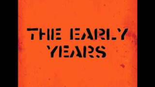 The Early Years - I Heard Voices [audio only]