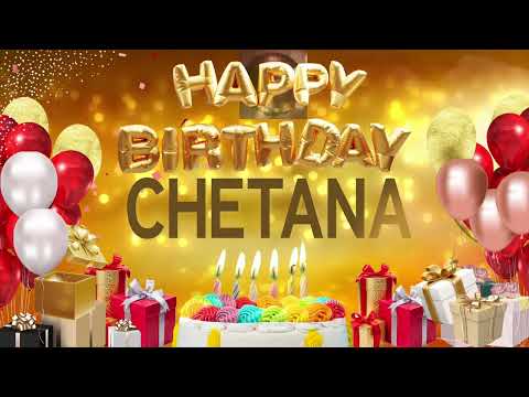 Chetana - Happy Birthday Chetana