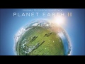 Hans Zimmer -  Planet Earth II - Suite