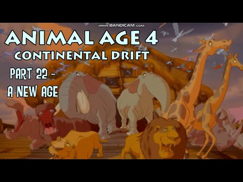 "Animal Age 4: Continental Drift" Part 22 - The New Age