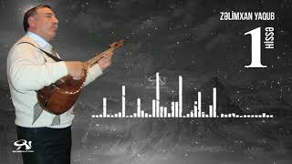 Zəlimxan Yaqub Sazda  1 hissə  özü oxuyur