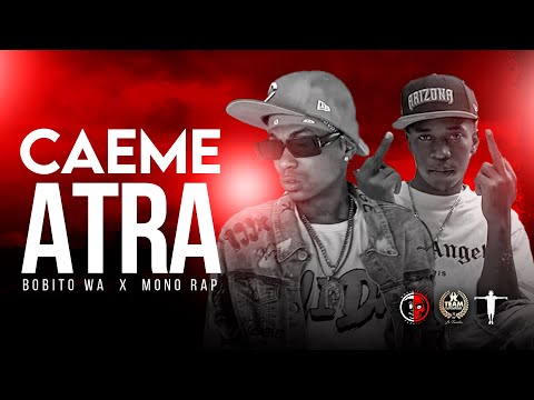 Bobito Wa - Caeme Atra ❌ Mono Rap - Video Oficial Dir Rochy RD