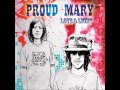 Proud Mary - The Blues