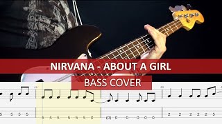 Nirvana - About a Girl / bass cover / playalong with TAB