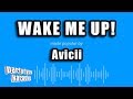 Avicii - Wake Me Up! (Karaoke Version)