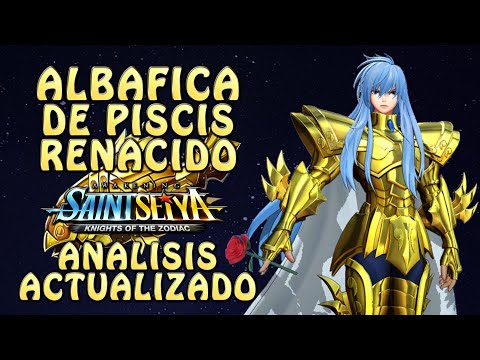 ALBAFICA DE PISCIS RENACIDO! MAS ROTO QUE NUNCA! ANALISIS ACTUALIZADO! Saint Seiya Awakening KOTZ