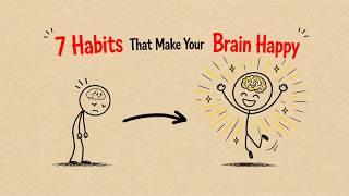 These 7 Habits Will Rewire Your Brain for Happiness