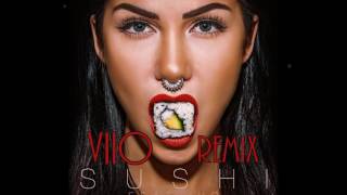 Evelina - Sushi feat. JVG (VIIO Remix)