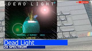 ZX Spectrum -=Dead Light=-