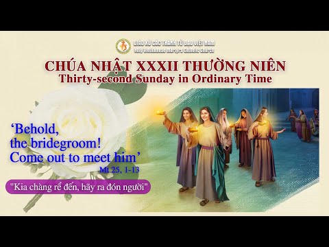 111223 - Thánh Lễ 7h00 Chúa Nhật Tuần XXXII Mùa Thường Niên.
