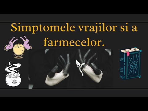 Simptomele vrajilor si a farmecelor , cum imi dau seama daca am farmece sau vraji facute .