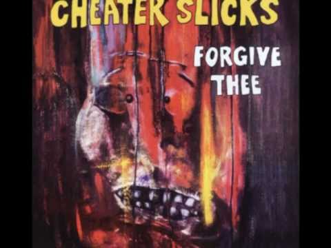 Cheater Slicks - Child Of The Moon