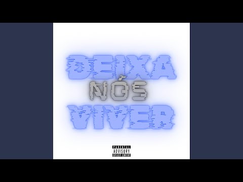 Deixa Nós Viver
