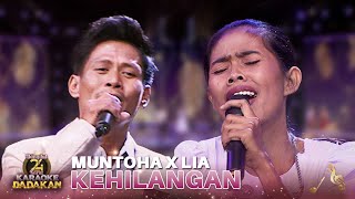 Download lagu MUNTOHA X LIA - Kehilangan | Dangdut 24 Karat mp3