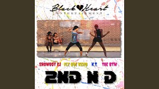2nd N D (feat. Showboy Cj, KT &amp; Tae Btw)