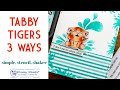WHIMSY STAMPS TABBY TIGERS 3 WAYS | SIMPLE, STENCIL, SHAKER