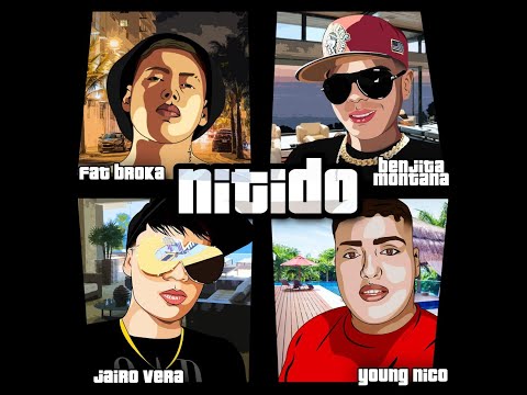 Nitido - Young Nico Ft. Benjita Montana x Jairo Vera x Fat Broka (VIDEO OFICIAL)