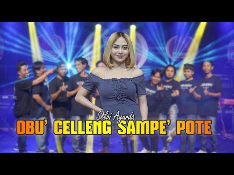 Selvi Ayunda - Obu' Celleng Sampe' Pote (Official Live Music Video) I New RGS