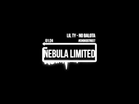 Lil Ty - No Balota(#ChokoStreet)