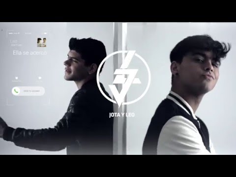 Jota y Leo - La Llamada (Video lyrics)