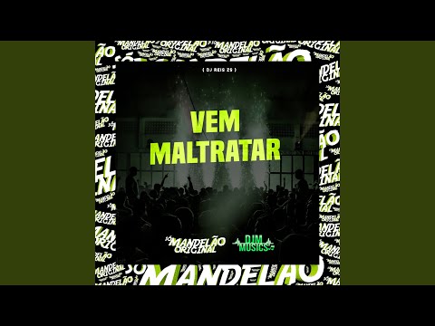 Vem Maltratar