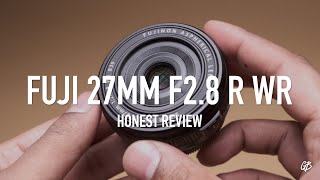 Fujifilm 27mm F2.8 R WR Review