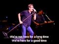 Huey Lewis & The News We're Not Here For A Long Time We're Here For A Good Time