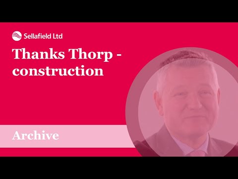 #ThanksThorp: Construction