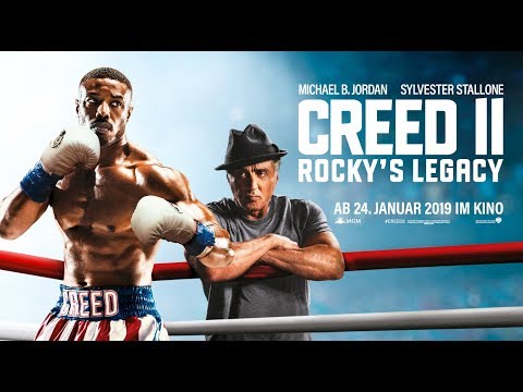 CREED II - Ab 24. Januar m Kino ROCKY´S LEGACY