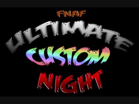 Five Nights at Freddy's Ultimate Custom Night OST - Main Menu Extended
